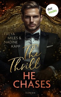 The Thrill He Chases - oder: Mrs. Andi Hunt - Nadine Kapp - E-Book