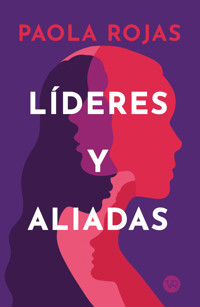 Líderes y aliadas - Paola Rojas - E-Book