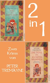 Tod im Skriptorium & Die Tote im Klosterbrunnen - Peter Tremayne - E-Book