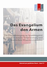 Das Evangelium den Armen - Wolfgang Vondey - E-Book