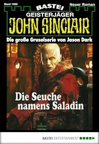John Sinclair 1360 - Jason Dark - E-Book