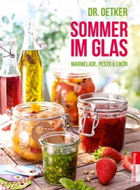 Sommer im Glas - Dr. Oetker - E-Book