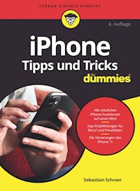 iPhone Tipps und Tricks für Dummies - Sebastian Schroer - E-Book