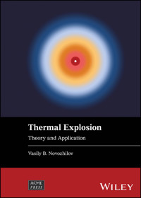 Thermal Explosion - Vasily B. Novozhilov - E-Book