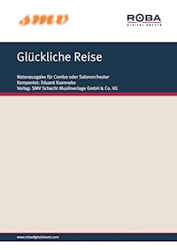 Glückliche Reise - Max Bertuch - E-Book
