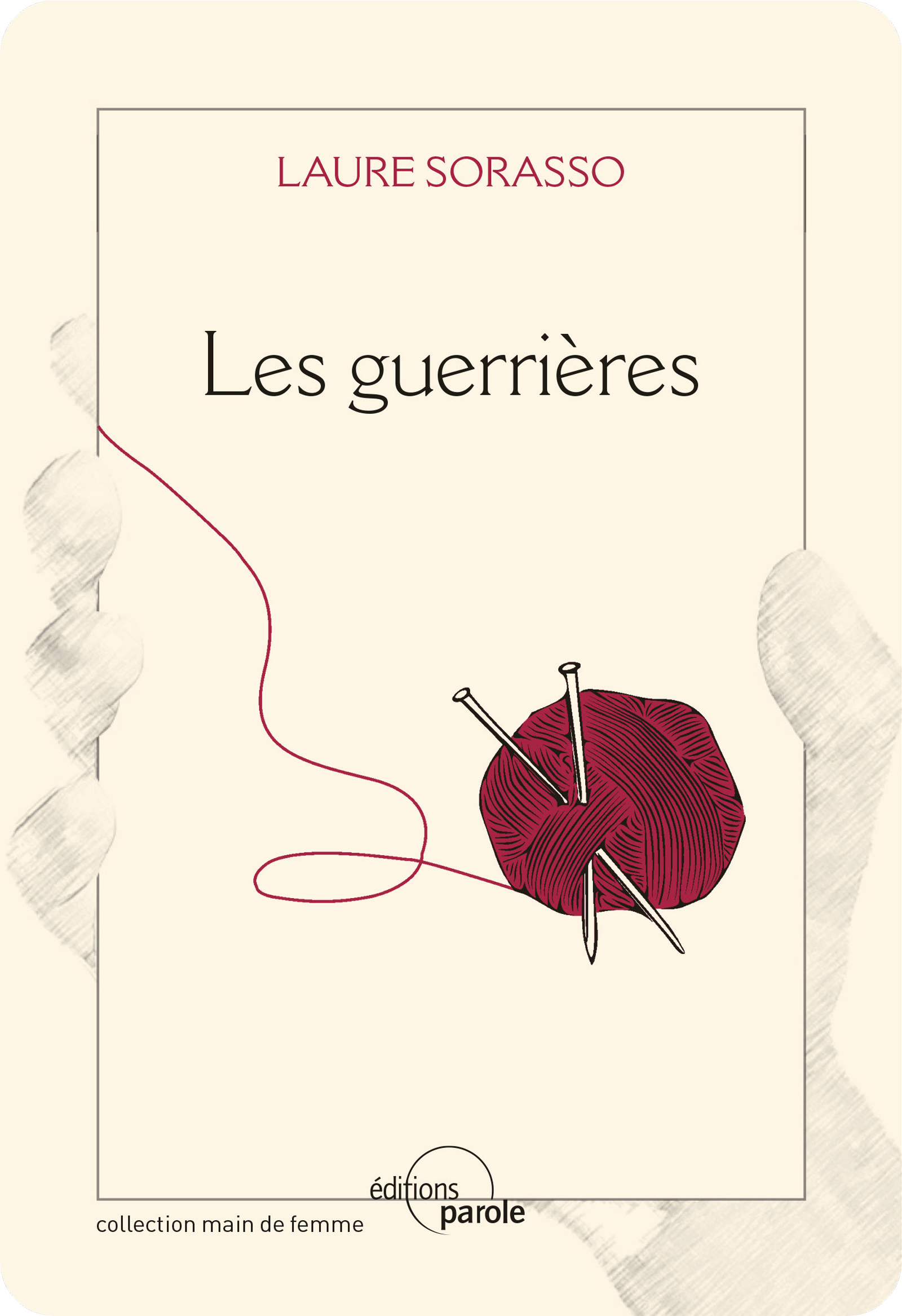 Les guerrières - Laure Sorasso - E-Book