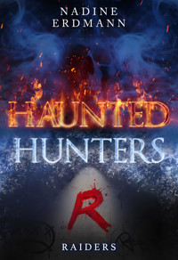 Raiders - Nadine Erdmann - E-Book