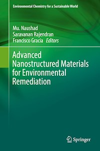 Advanced Nanostructured Materials for Environmental Remediation - - E-Book