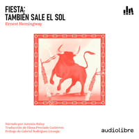 Fiesta. También sale el sol - Ernest Hemingway - Hörbuch