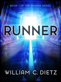 Runner - William C. Dietz - E-Book