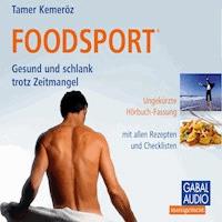 Foodsport - Tamer Kemeröz - Hörbuch