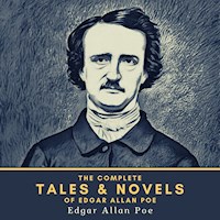The Complete Tales & Novels of Edgar Allan Poe - Edgar Allan Poe - Hörbuch