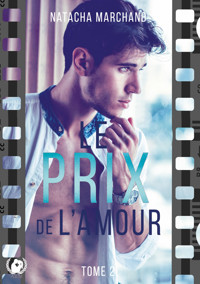 Le prix de l'amour - Tome 2 - Natacha Marchand - E-Book