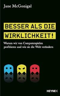 Besser als die Wirklichkeit! - Jane McGonigal - E-Book