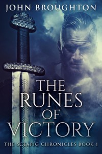 The Runes Of Victory - John Broughton - kostenlos E-Book