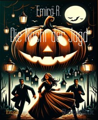 Die Nacht der Jagd - Emira R. - E-Book