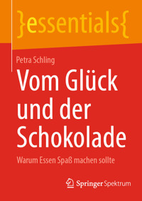 Vom Glück und der Schokolade - Petra Schling - E-Book