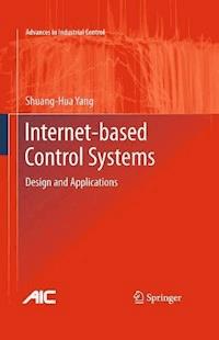 Internet-based Control Systems - Shuang-Hua Yang - E-Book