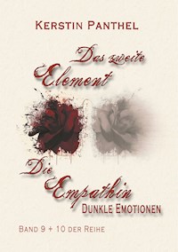 "Das zweite Element" und "Die Empathin" - Kerstin Panthel - E-Book