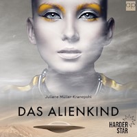 Das Alienkind - Juliane Müller-Kranepohl - Hörbuch
