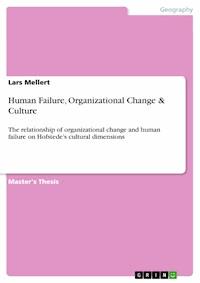 Human Failure, Organizational Change & Culture - Lars Mellert - E-Book