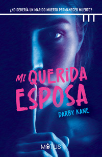 Mi querida esposa - Darby Kane - E-Book