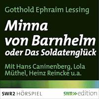 Minna von Barnhelm - Gotthold Ephraim Lessing - Hörbuch