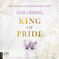 King of Pride - Kings of Sin, Teil 2 (Ungekürzt) - Ana Huang - Hörbuch