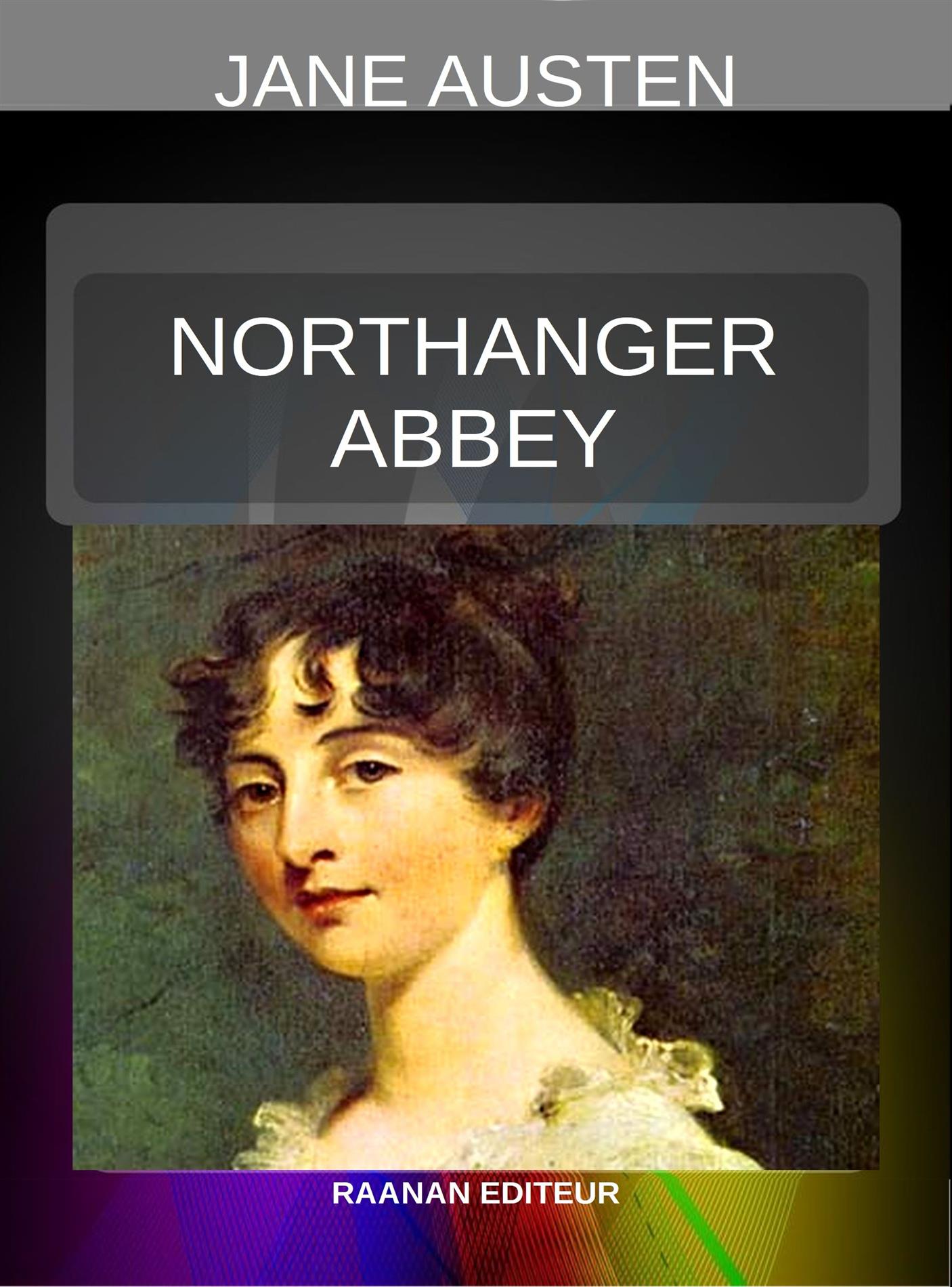 Northanger Abbey - Jane Austen - E-Book