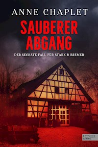 Sauberer Abgang - Anne Chaplet - E-Book