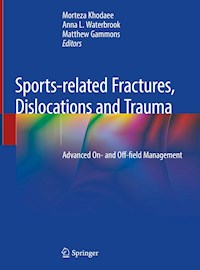 Sports-related Fractures, Dislocations and Trauma -  - E-Book