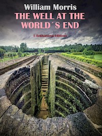 The Well at the World's End - William Morris - E-Book