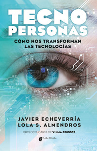 Tecnopersonas - Javier Echeverría - E-Book