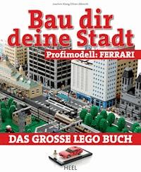 Bau dir deine Stadt - Profimodell: Ferrari - Joachim Klang - E-Book