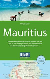 DuMont Reise-Handbuch Reiseführer Mauritius - Wolfgang Därr - E-Book
