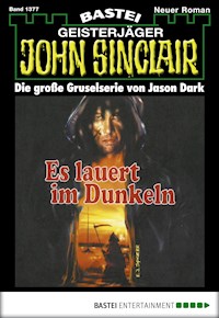 John Sinclair 1377 - Jason Dark - E-Book