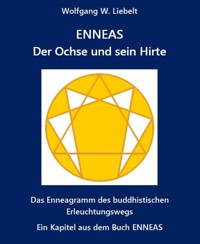 ENNEAS - Der Ochse und sein Hirte - Wolfgang W. Liebelt - E-Book