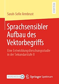 Sprachsensibler Aufbau des Vektorbegriffs - Sarah-Sofie Armbrust - E-Book