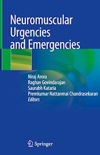 Neuromuscular Urgencies and Emergencies - - E-Book