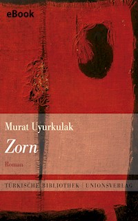Zorn - Murat Uyurkulak - E-Book