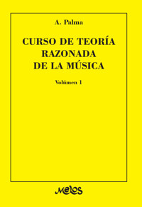 Curso de teoría razonada de la música - Athos Palma - E-Book