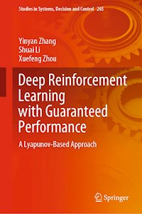 Deep Reinforcement Learning with Guaranteed Performance - Yinyan Zhang - E-Book