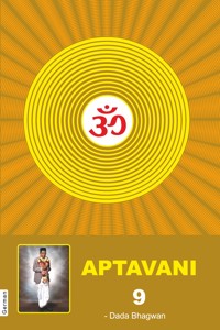 Aptavani-9 - Dada Bhagwan - E-Book