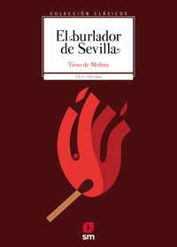 El burlador de Sevilla - Tirso de Molina - E-Book