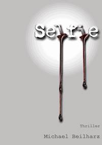 Selfie - Michael Beilharz - E-Book