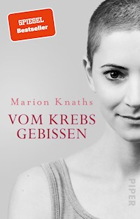 Vom Krebs gebissen - Marion Knaths - E-Book