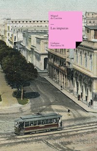 Las impuras - Miguel de Carrión - E-Book