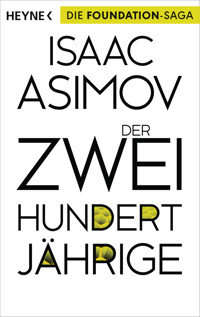 Der Zweihundertjährige - Isaac Asimov - E-Book