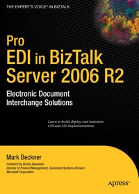 Pro EDI in BizTalk Server 2006 R2 - Mark Beckner - E-Book