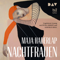 Nachtfrauen - Maja Haderlap - Hörbuch